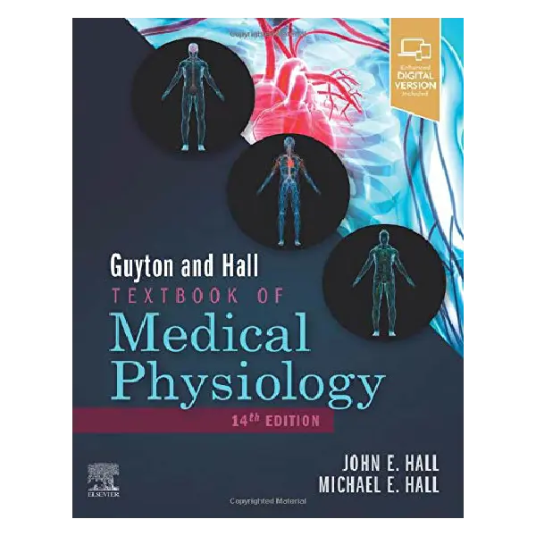 Guyton & Hall Textbook of Medical Physiology